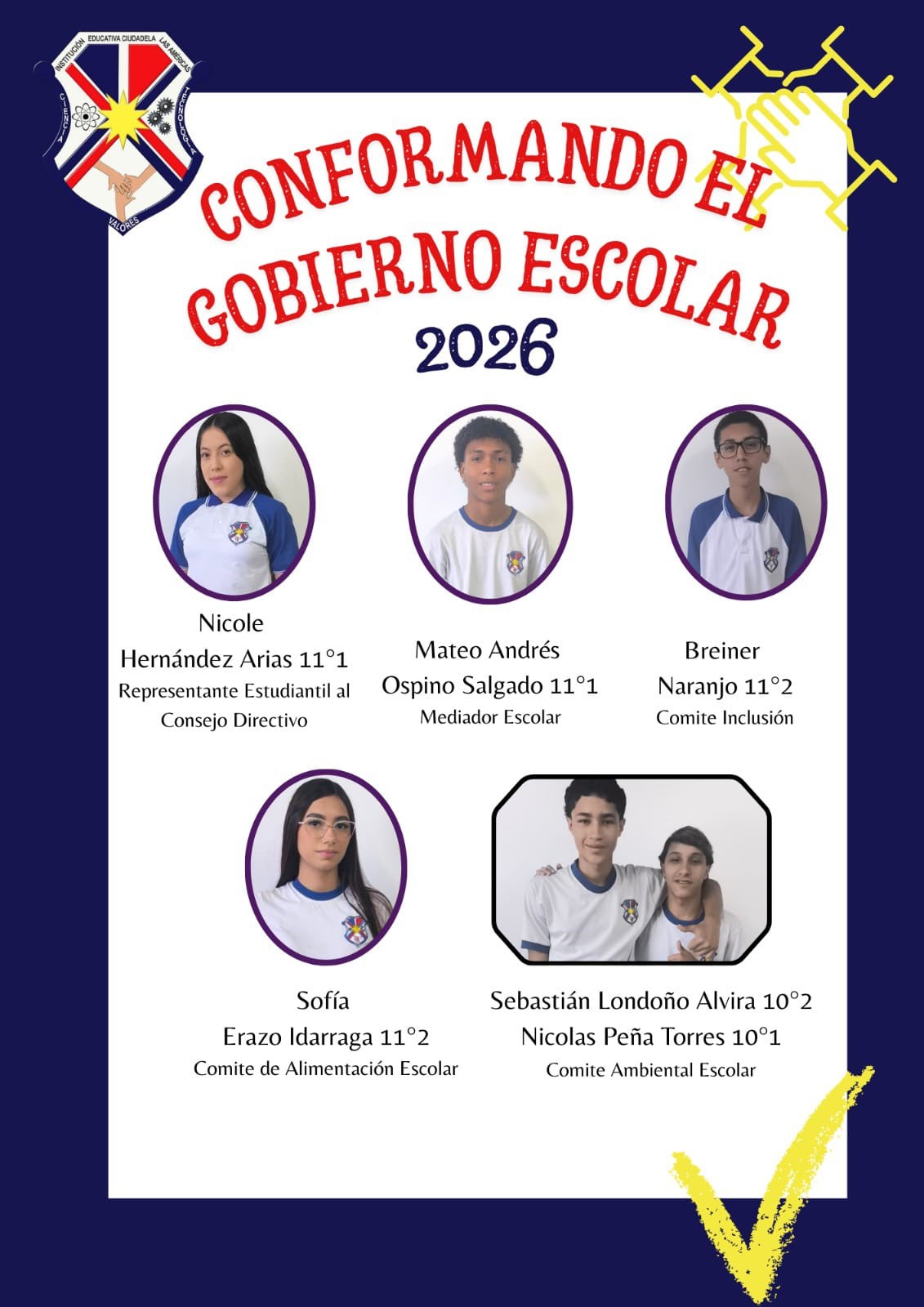 Reconocimiento a los líderes estudiantiles elegidos democráticamente por los representantes y mediadores de grupo.